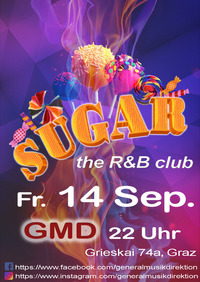 Sugar - The R&B Club@generalmusikdirektion