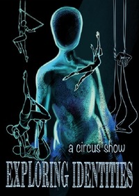 Exploring Identities - a circus show@Theater Maestro