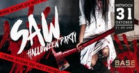 SAW - Halloween@BASE