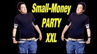 Small-Money PARTY XXL@Disco Apollon
