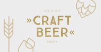 Craft Beer Party - Südtirol 1 Clubbing@ Bar/Bistro Vis à Vis 