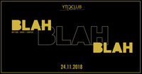 BLAH BLAH BLAH @City Club Vienna | Entertainment Area