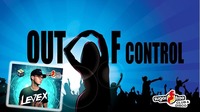 Out of Control mit Levex und Fab Toulouse@Sugarfree