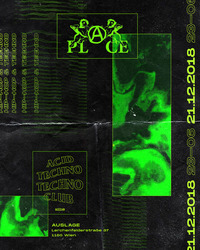 PLACE x Acid Techno Techno Club@Club Auslage