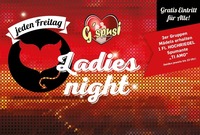 Ladies Night@G'spusi - dein Tanz & Flirtlokal