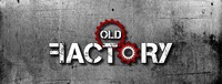 Old Factory 2019@altes Fabriksgelände