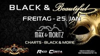 BLACK & Beautiful@Max & Moritz