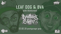 Leaf Dog, BVA & Illinformed aka Brothers of the Stone // GRAZ