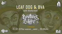 Leaf Dog, BVA & Illinformed aka Brothers Of The Stone@Fluc / Fluc Wanne