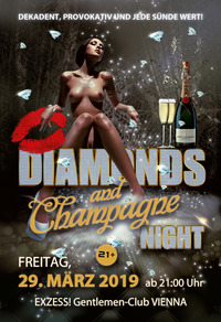 Diamonds & Champagne Night@Exzess! Gentlemen-Club Vienna