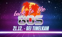 Back to the 80s@GEI Musikclub