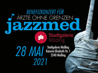 JAZZMED spielt wieder für ÄRZTE OHNE GRENZEN@Stadtgalerie Mödling