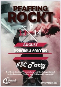 Pfaffing Rockt / 3-Euro-Party@Dorfhalle