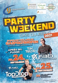 Party Weekend 2021 - Das Clubbing@Gh. Wirlandler