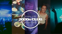 2000s Club @ The Loft