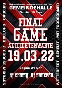 FINAL GAME 2022@Gemeindehalle Altlichtenwarth