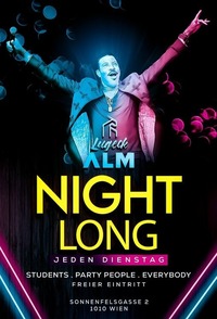 ALM Night Long | Lugeck Alm