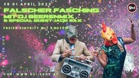 Falscher Fasching mit DJ Beerenmix & Special Guest Jack Sax