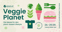 Veggie Planet Linz 2022 - Die Messe für den plant-based Lifestyle@Tabakfabrik Linz