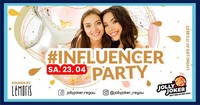 Influencer Party - Living life at its best