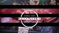 2000s Club @ The Loft