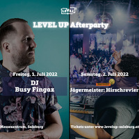 LEVEL UP Afterparty@Messezentrum Salzburg