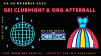GEI Clubnight & ORG Afterball
