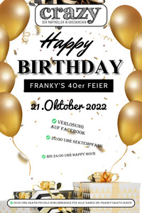 Franky's 40er - Wir Eskalieren@Crazy - Grieskirchen