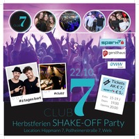 CLUB 7 - SHAKE OFF mit 2:Tages:Bart@Club 7 - Tanzschule Hippmann