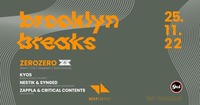 Brooklyn Breaks Drum & Bass /w ZeroZero + Support