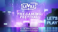 LEVEL UP - The Gaming Festival@Messezentrum Salzburg