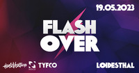 Flash Over 2k23@Loidesthal