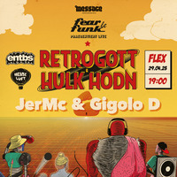 Fear le Funk - Retrogott & HulkHodn x Gigolo D & JerMc