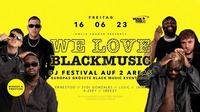 WE LOVE BLACKMUSIC DJ Festival