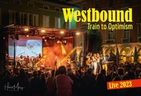 WESTBOUND live in Sterzing / Vipiteno@Sterzing Deutschhaus