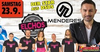 Menderes & Elchos Live  Oktoberfest Hartberg@Oktoberfestgelände