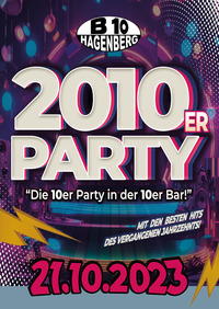 B10 2010er Party@B10 Hagenberg