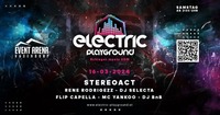Electric Playground presents Stereoact@Event Arena