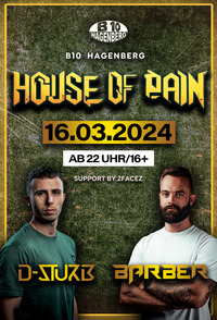 B10 House of Pain: D-STURB & BARBER