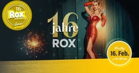 16 JAHRE ROX@Rox Musicbar Linz