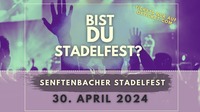 Senftenbacher Stadelfest 2024@Senftenbach