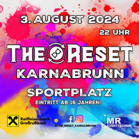 THE RESET 2024@Sportplatz Karnabrunn