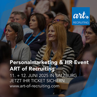 ART of Recruiting - Personalmarketing & HR Event@Salzburg Congress