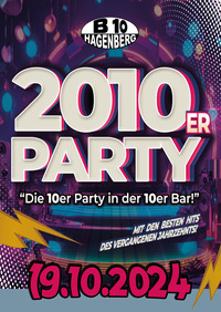 B10 2010er Party@B10 Hagenberg