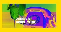 2000s & 90ies Afterwork