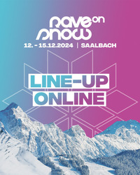 Rave On Snow 2024 @Saalbach