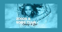 Crazy in 2000s & 90ies Club Love@The Loft