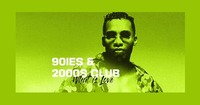 What is 90ies & 2000s Club Love?@The Loft