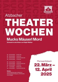 Atzbacher Theaterwochen 2025 „Mucks Mäuserl Mord“@Pfarrsaal Atzbach