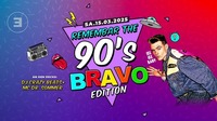 Remembar the 90's - BRAVO Edition@REMEMBAR